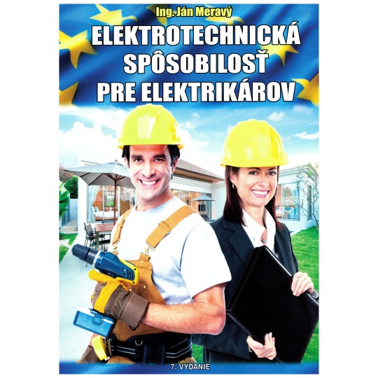 ELEKTROTECHNICKÁ SPÔSOBILOSŤ PRE ELEKTRIKÁROV (ING. JÁN MERAVÝ, 2023)
