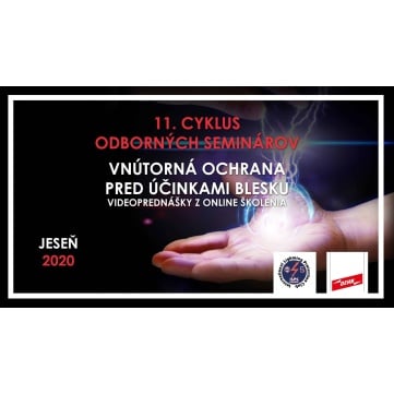 VNÚTORNÁ OCHRANA PRED ÚČINKAMI BLESKU /JESEŇ 2020/
