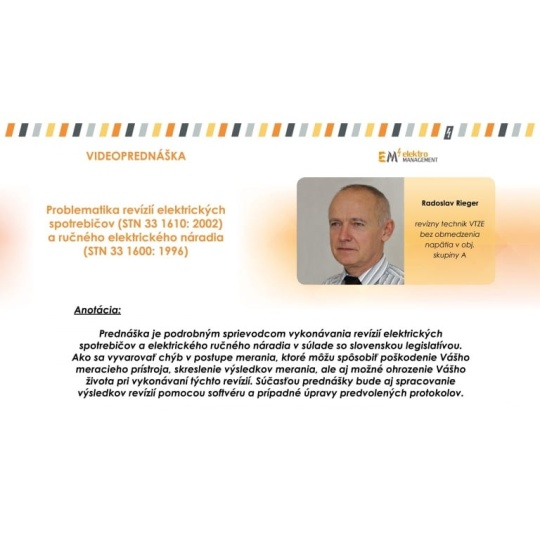 PROBLEMATIKA REVÍZIÍ EL. SPOTREBIČOV (STN 33 1610: 2002), RUČNÉHO EL. NÁRADIA (STN 33 1600: 1996)