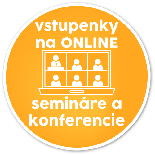 Vstupenky Na Online Semináre A Konferencie